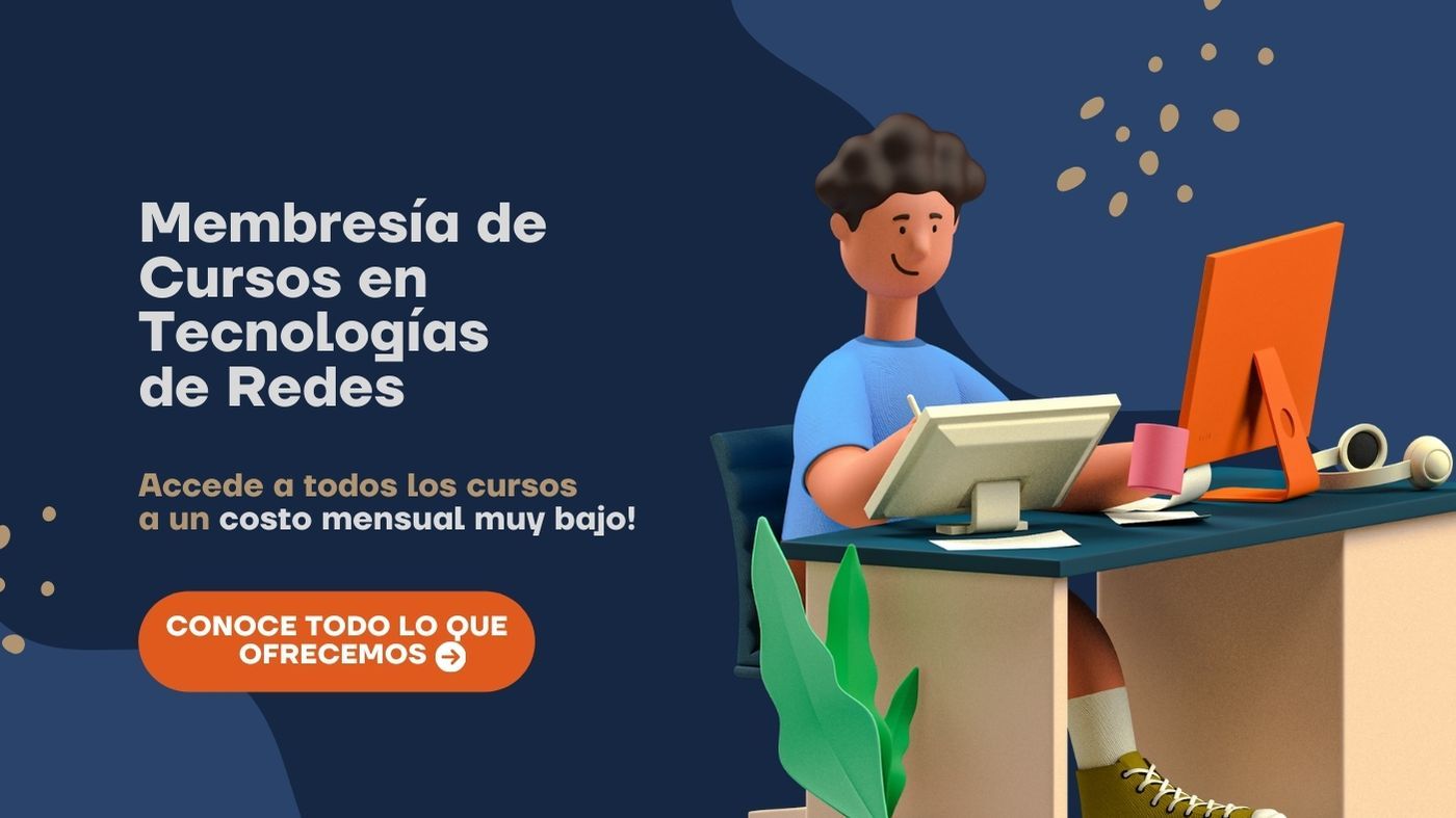Membresía de Cursos en Tecnologías de Redes