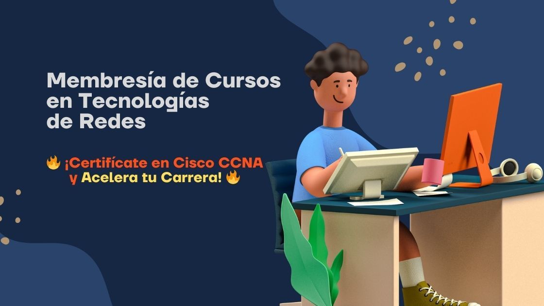 Membresía de Cursos en Tecnologías de Redes Cisco