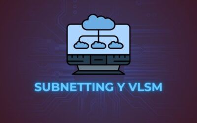 Subnetting y VLSM