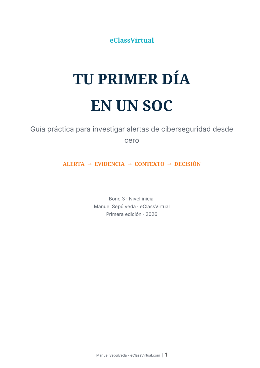 Bono 3 Tu Primer Día en un SOC